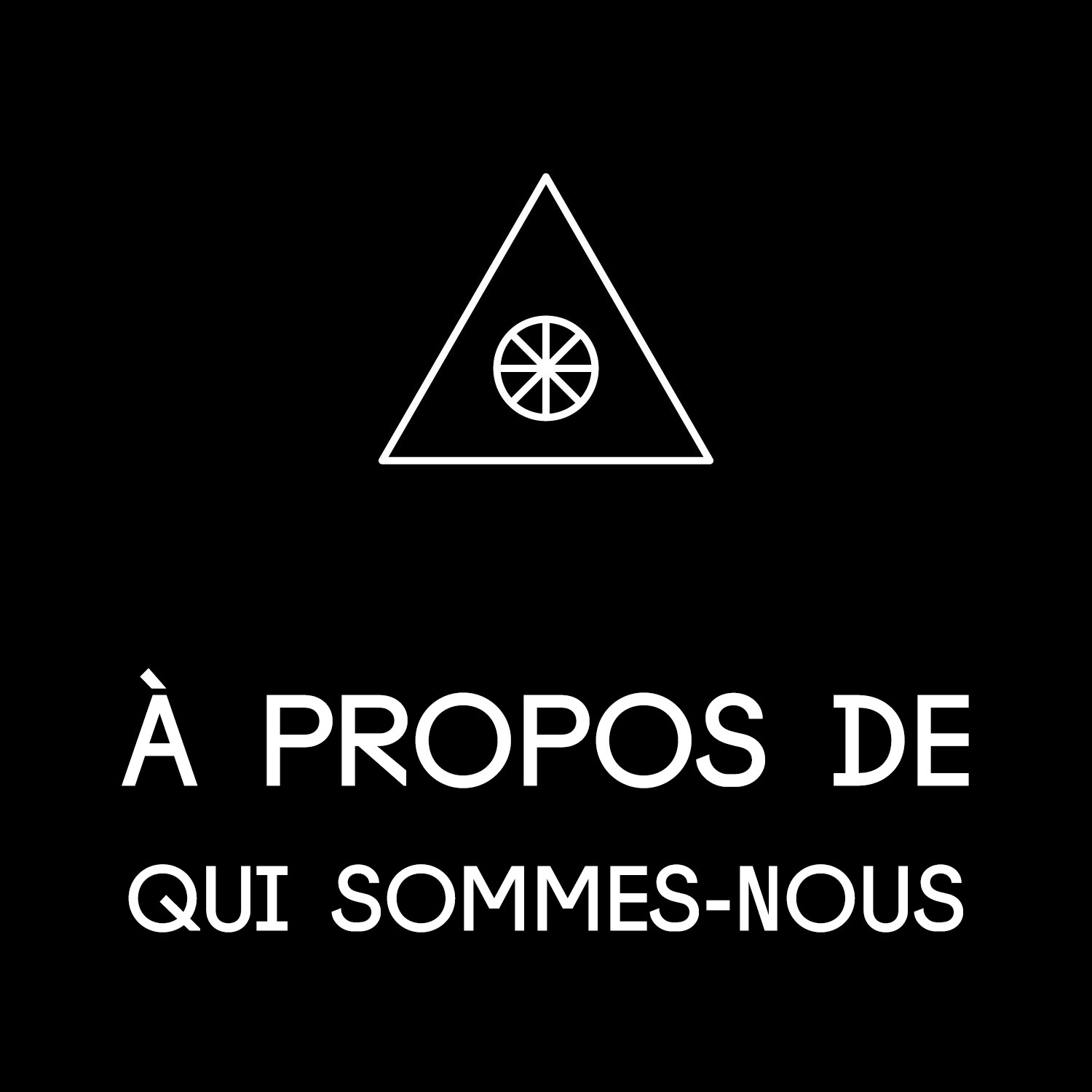 A Propos de Nous